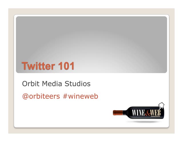 Wine & Web: Twitter 101