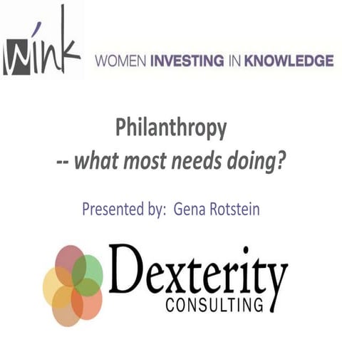 Strategic Philanthropy - What Most Needs Doing Dec. 2012 WINK Calgary