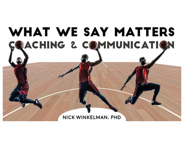 What We Say Matters - Coaching & Communication