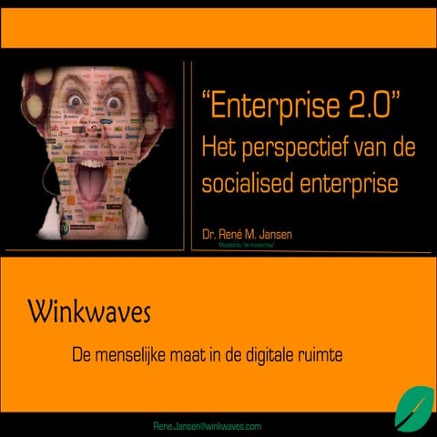 Enterprise 2.0, socialising the enterprise