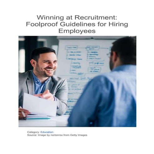 Winning at Recruitment_ Foolproof Guidelines for Hiring Employees.pdf