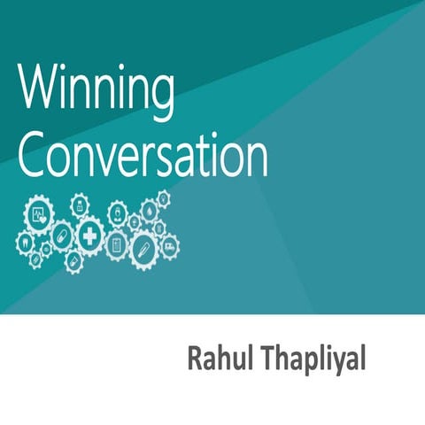 Winning Conversation