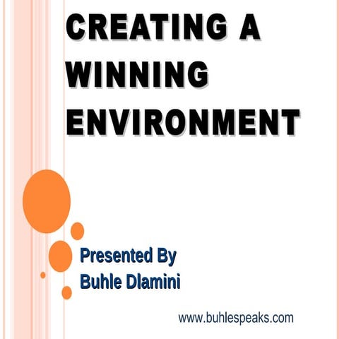 Winning environment summary
