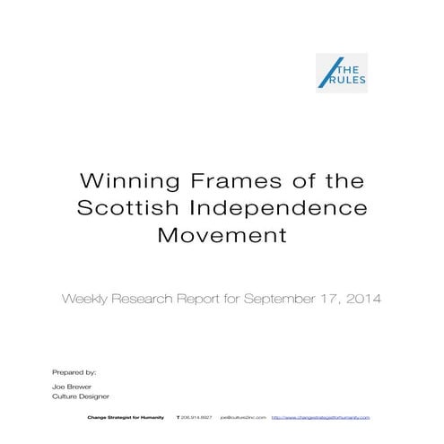 Winning frames of the scottish independence movement