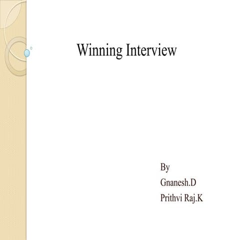 Winning interview 