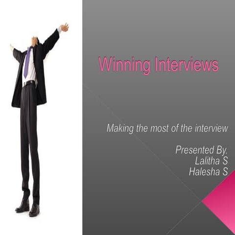 Winning interviews