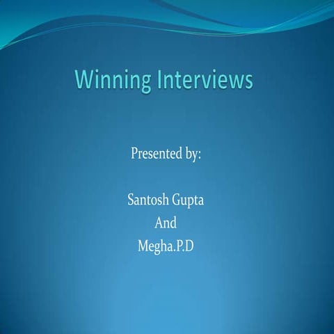 Winning interviews