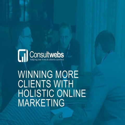 Winning more clients with holistic online marketing