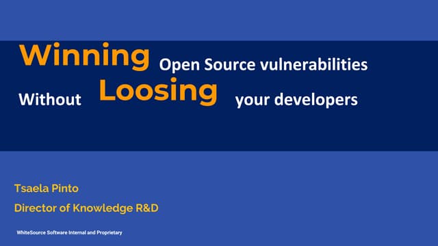 Winning open source vulnerabilities without loosing your deveopers - Azure De...