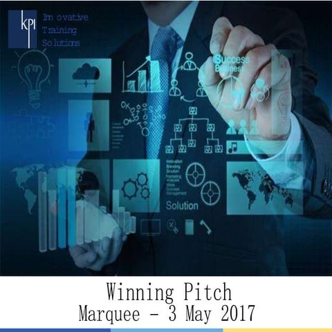 Winning Pitch - 3rd May 2017