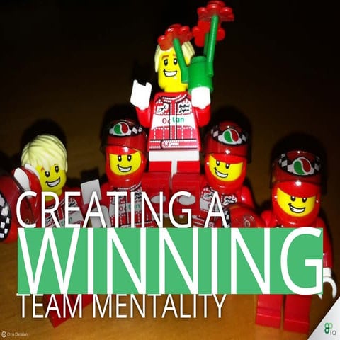 Management: Creating a Winning Team Mentality