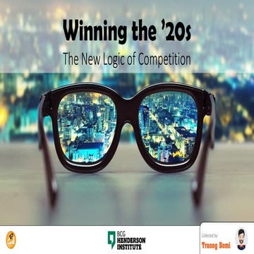 Winning the 2020s - The New Logic of Competition (BCG - collected by Truong B...