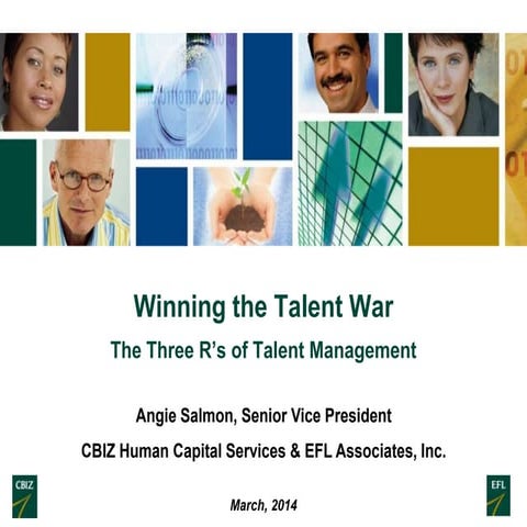 Winning the Talent War - Recruiting, Retention & Rewards