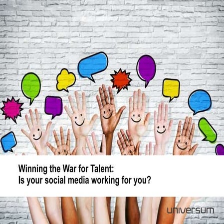 Winning the war for talent   is your social media working for you