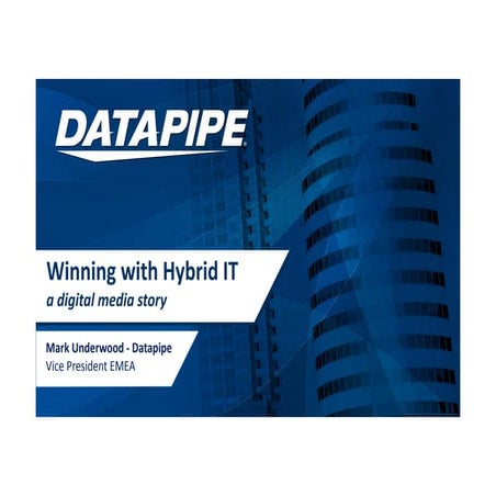 Winning with Hybrid IT IBC 2015