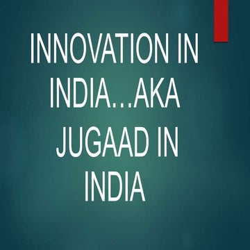 INNOVATION IN INDIA