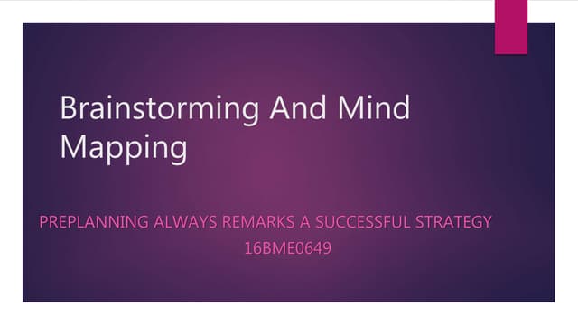 BRAINSTORMING & MIND-MAPPING