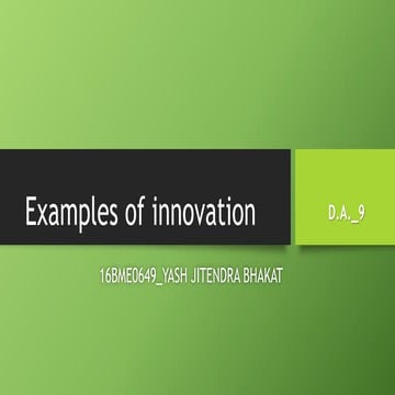 EXAMPLES OF INNOVATION
