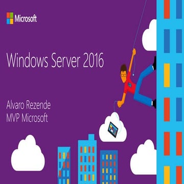 Windows Server 2016 - Novidades