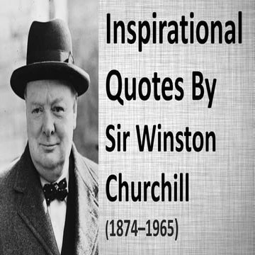 Famous Quotes of Sir Winston Churchill