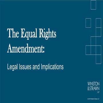 The Equal Rights Amendment: Legal Issues and Implications