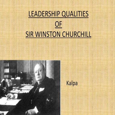 Leadership Presentation on Sir Winston churchill 