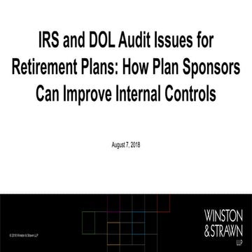 IRS and DOL Audit Issues for Retirement Plans