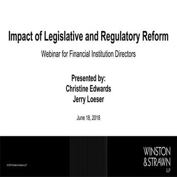Recent Legislation Impacting Dodd-Frank Requirements: What Financial Institution Directors Need to Know