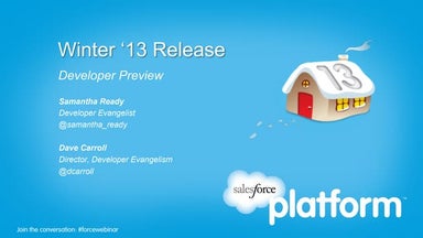 Winter 13 Release Developer Preview Webinar