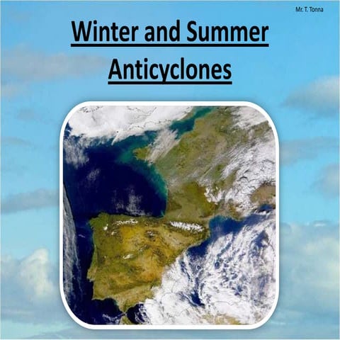 Lesson 2: Winter and Summer Anticyclones