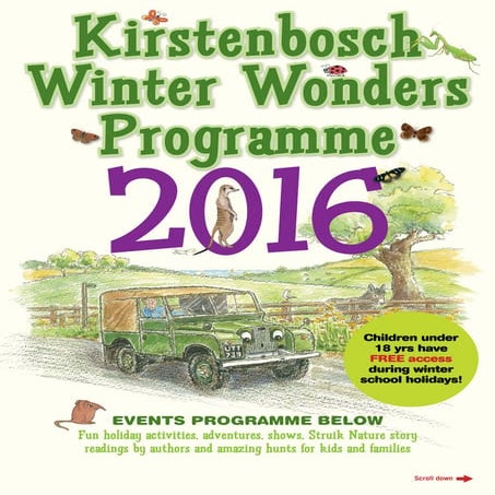 Kirstenbosch Winter wonderland programme 2016
