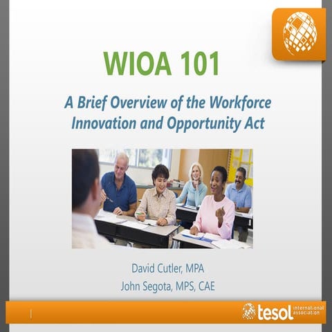 WIOA 101: A Brief Overview of Opportunities for Adult ESL