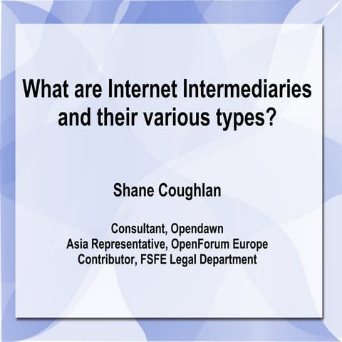 WIPO: What are Internet Intermediaries and their various types?