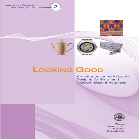 Looking Good: an Introduction to Industrial Design for SMEs