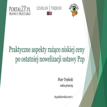 Praktyczne aspekty rażąco niskiej ceny po ostatniej nowelizacji ustawy Pzp