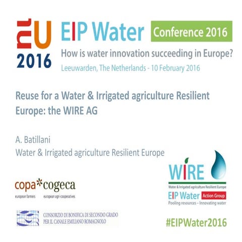 WIRE: Reuse for a water & Irrigated agriculture Resilient Europe