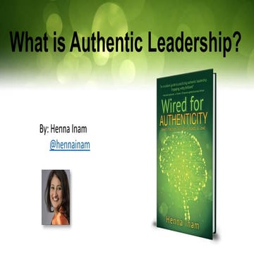 What is Authentic Leadership