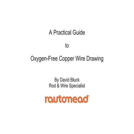 Rautomead Limited Wire drawing booklet 