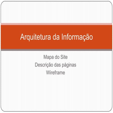 Wire frame e mapa do site
