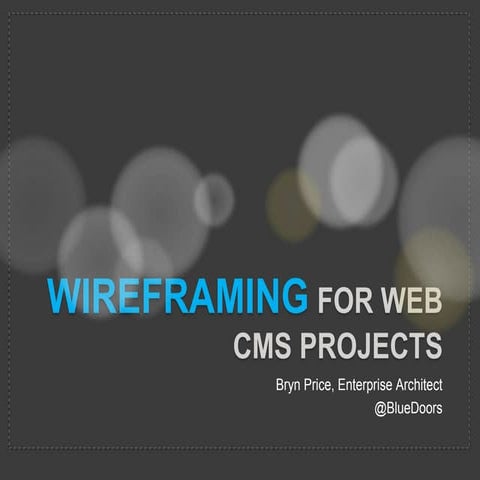 Wireframing For Web CMS Projects