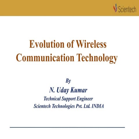 Evolution of Wireless Communications