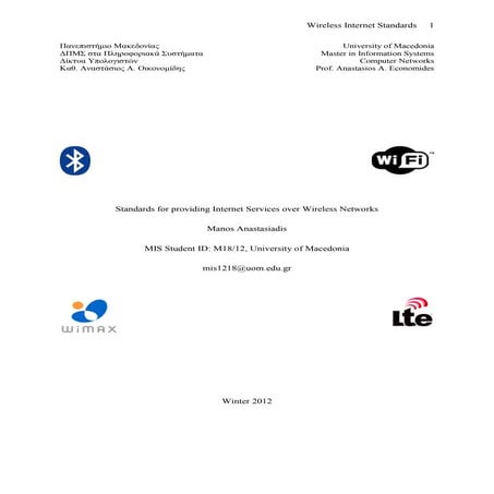 Standards for providing Internet Services over Wireless Networks