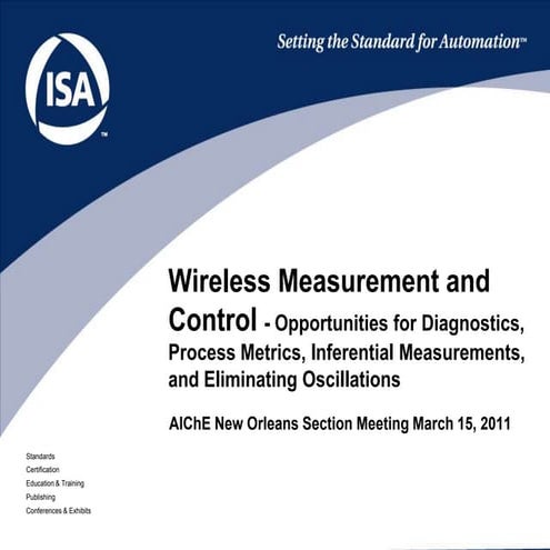Wireless Measurement and Control - AIChE New Orleans