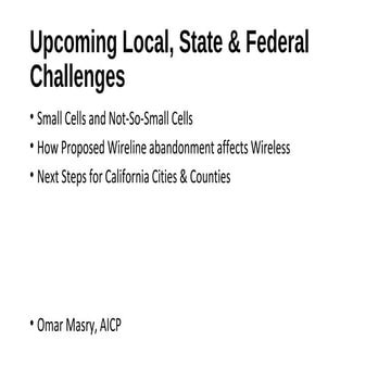 Wireless (Small Cell) challenges for California Cities & Counties