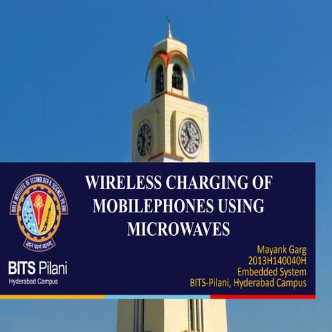 Wireless charging of mobilephones using microwaves