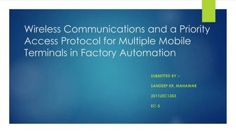 Wireless Communications and a Priority Access Protocol for Multiple Mobile Te...