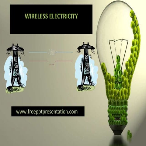 Wireless electricity