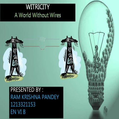 Wireless electricity