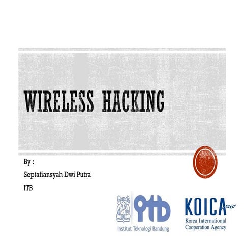 Wireless hacking   septafiansyah