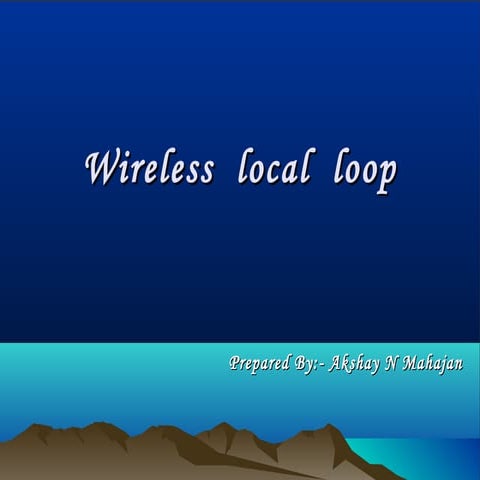 Wireless local loop | PPT